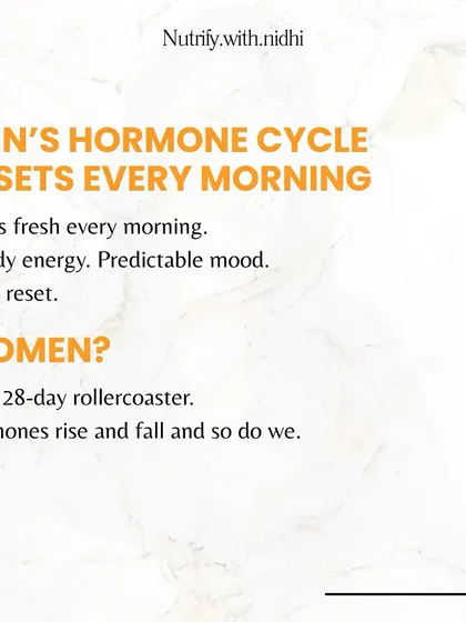 Did you know a man's hormone cycle resets every morning, while a woman's is a 28-day rollercoaster? This is why we feel different from one week to the next.