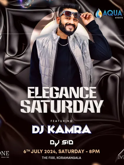 The flyer for 'Elegance Saturday' at The Fixx. I play at a variety of themed nights to suit different vibes.