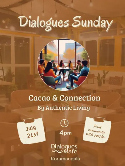 A flyer for our "Cacao & Connection" workshop, a soulful experience using ceremonial cacao and guided meditation to foster community and inner harmony.