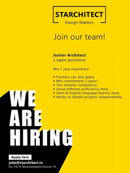 Starchitect in Chennai has two open positions for Junior Architects with a minimum of 1 year of experience, also welcoming freshers with a 2-year commitment.