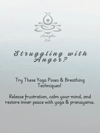 This graphic introduces the concept of using yoga and pranayama to release frustration, calm your mind, and restore inner peace when feeling angry.
