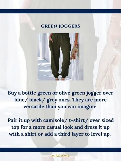 Consider adding green joggers to your wardrobe. They are surprisingly versatile and can be dressed up with a shirt or kept casual with a t-shirt for a modern look.