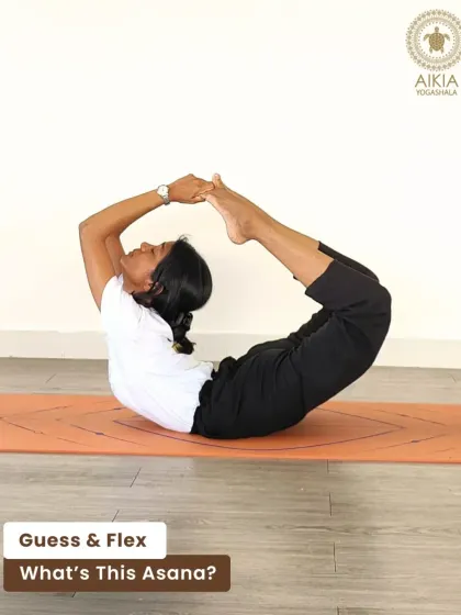 Guess and flex! Can you name this asana? This fun challenge invites you to identify Dhanurasana based on its shape and benefits.