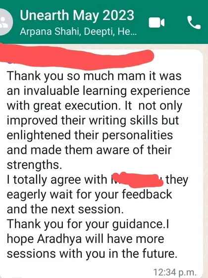 A parent shares that the workshop not only improved their child's writing skills but also enlightened their personality and made them aware of their strengths. This is the holistic growth I aim for.