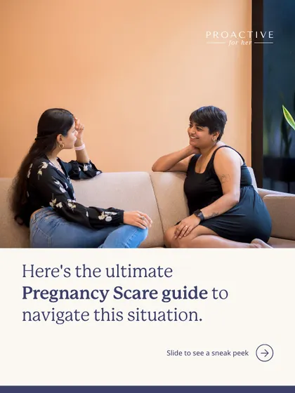 This is the ultimate Pregnancy Scare guide to help you navigate the situation with facts, not fear. We've put all the information you need in one place.