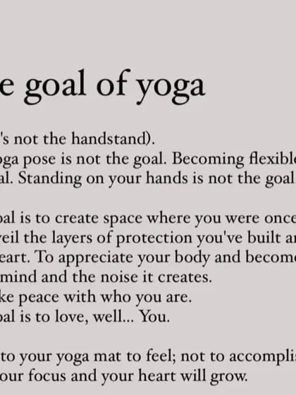This quote perfectly captures my philosophy. Yoga isn't about achieving the perfect pose; it's about the internal journey of creating space, finding self-acceptance, and connecting with your true self.