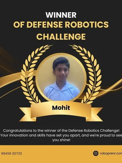 We celebrate Mohit, the winner of our Defense Robotics Challenge. His project stood out for its creative design and effective problem-solving, highlighting the skills we nurture in our students.