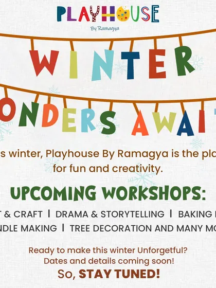 Winter wonders await! This graphic announces our upcoming series of winter workshops, including art, drama, baking, and candle making to keep kids creative during the colder months.