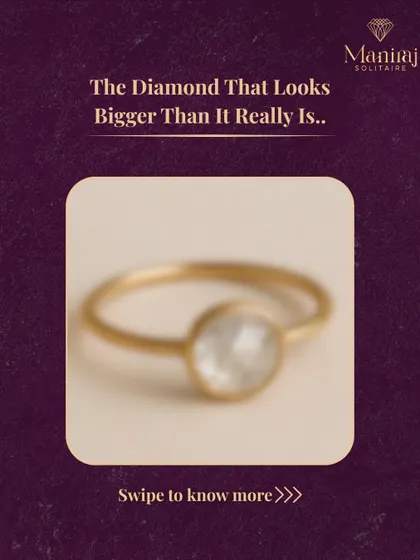 There's a type of diamond that looks bigger than it actually is. It's a great choice for getting a statement look without the high carat price. Swipe to find out what it is.