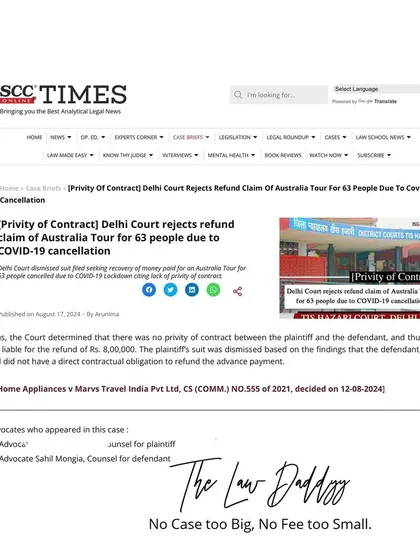 This SCC Times article details a significant win where I successfully defended a client against a refund claim for an Australia tour cancelled due to COVID-19. The case was dismissed based on the principle of 'privity of contract', a victory achieved through meticulous cross examination.