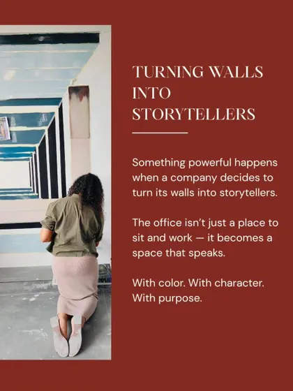 I work with companies to turn their walls into storytellers. The office becomes a space that speaks with color, character, and purpose.