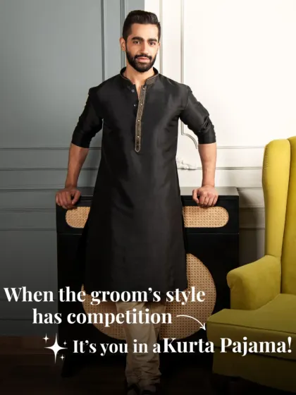 When the groom's style has competition, it's you in my Kurta Pajama. This classic black silk kurta with subtle neckline embroidery is designed to make you own the occasion.