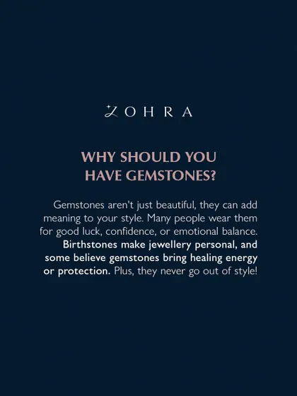 Why should you have gemstones? They are not just beautiful; they add meaning to your style. Many people wear them for good luck, confidence, or emotional balance. They make jewellery personal and never go out of style.