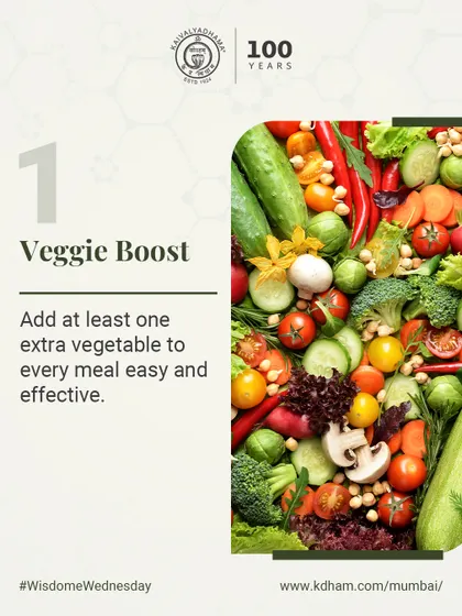A simple and effective habit for better health is to add at least one extra vegetable to every meal, boosting your intake of essential vitamins and fiber.