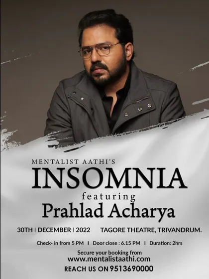 A poster for the show 'Insomnia' where I was featured alongside the talented Mentalist Aathi. I am grateful for the opportunities to collaborate with other performers in the industry.