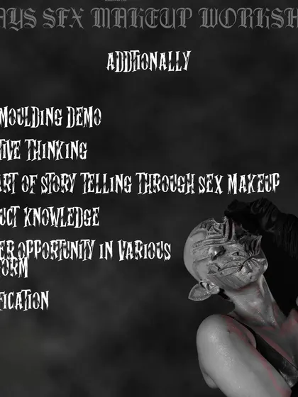 Beyond the core techniques, my SFX workshop also covers career-focused topics. This includes creative thinking, product knowledge, and understanding career opportunities in the industry.