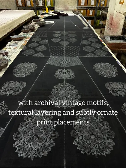 A behind-the-scenes look at the making of our Festive Edit '24. Each piece is a labor of love, crafted with archival vintage motifs, textural layering, and subtly ornate print placements on fine fabrics.