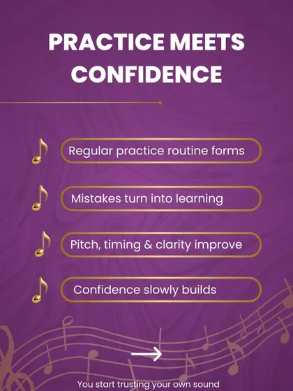 As you practice regularly, mistakes turn into learning opportunities. Your pitch, timing, and clarity improve, and confidence slowly builds as you start trusting your own sound.