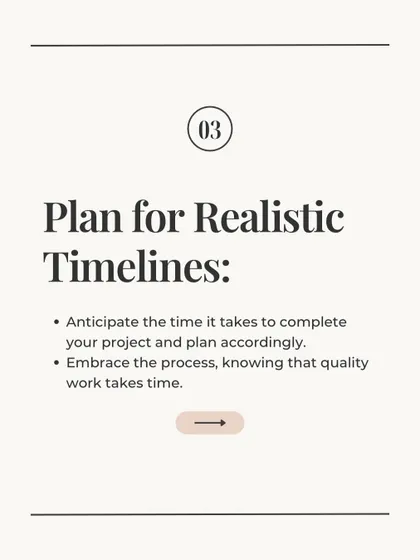 To ensure a smooth renovation, it's important to plan for realistic timelines. Quality work takes time, and embracing the process ensures that no detail is rushed and the final result is perfect.