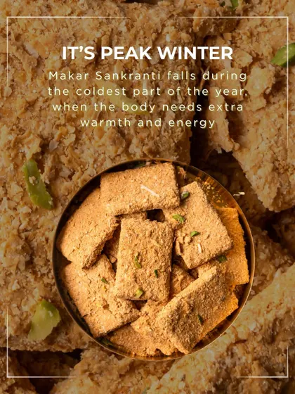 Makar Sankranti falls during peak winter when the body needs extra warmth and energy. My Gajak is the perfect food for this time of year.