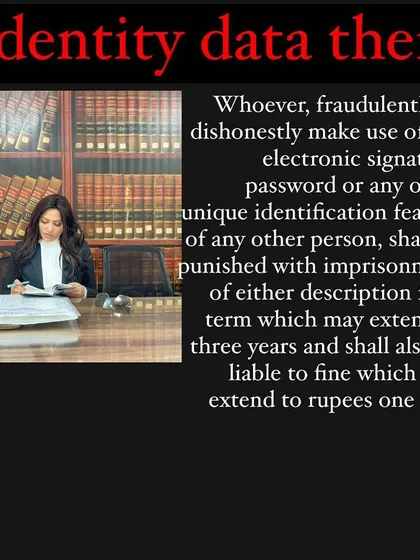 Identity and data theft are punishable by up to three years in prison and a fine. If someone fraudulently uses your electronic signature, password, or other unique identification, it is a serious crime. I help businesses and individuals take legal action against such offenses.