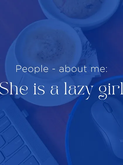 For years, I was labeled a 'lazy girl' and I believed it. In reality, I'm ambitious and hardworking, but only for things I'm passionate about. This is a reminder to run from the labels people try to put on you.