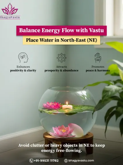 A simple way to balance your home's energy is by placing a water element, like a bowl with a floating candle, in the North-East corner. This sacred direction, when activated correctly, enhances positivity, attracts abundance, and promotes peace.