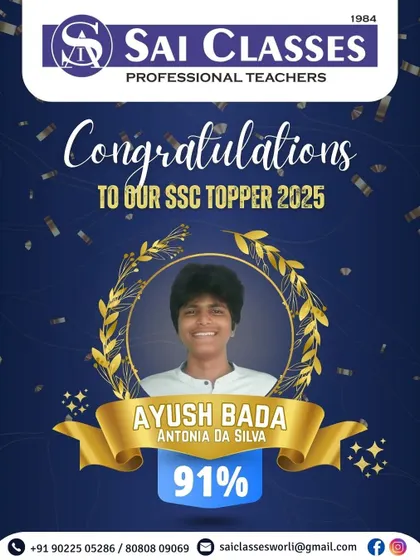 Congratulations to our SSC topper Ayush Bada for scoring 91%. Success is a tradition at Sai Classes, built on a legacy of consistent effort and expert mentorship.