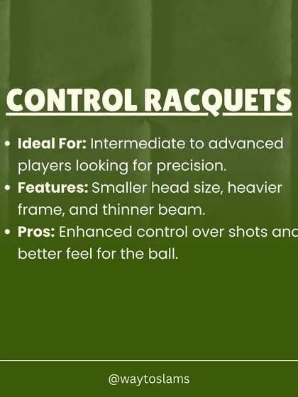 For players seeking precision, control racquets are the answer. We detail how their smaller head size and heavier frame provide enhanced feel and control over every shot.