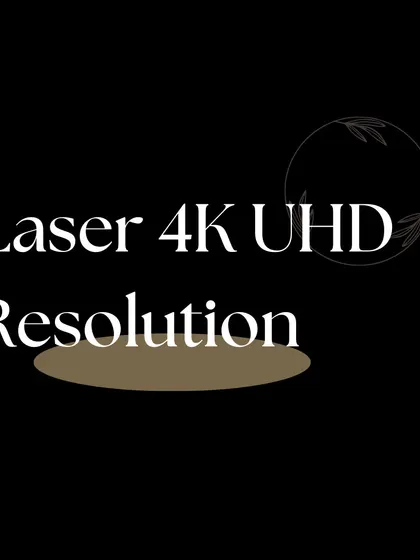We can elevate your home theater with projectors that support Laser 4K UHD resolution. This technology delivers incredibly sharp, vibrant, and bright images for an unparalleled viewing experience.