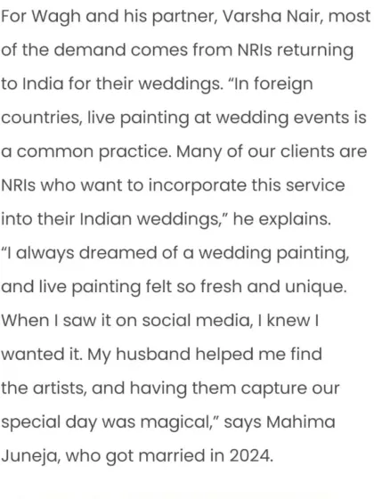 A snippet from our feature, where we talk about how many of our NRI clients love bringing the concept of live painting to their Indian weddings.