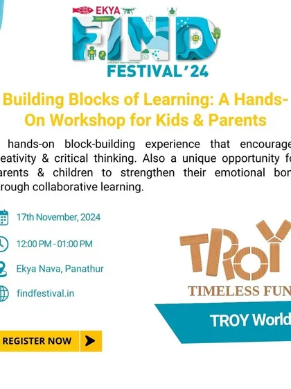 A poster for the 'Building Blocks of Learning' workshop, a hands-on experience for kids and parents to bond through collaborative play. It emphasizes creativity, critical thinking, and strengthening emotional connections.