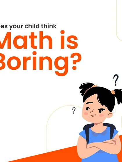 If your child thinks math is boring, we can help change that. Our methods are designed to make math exciting and relevant to their world.