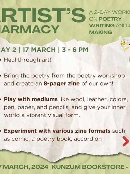 Day 2 of the 'Artist's Pharmacy' is about zine making. We bring the poetry from day one to life, creating an 8-pager zine with various materials and formats.