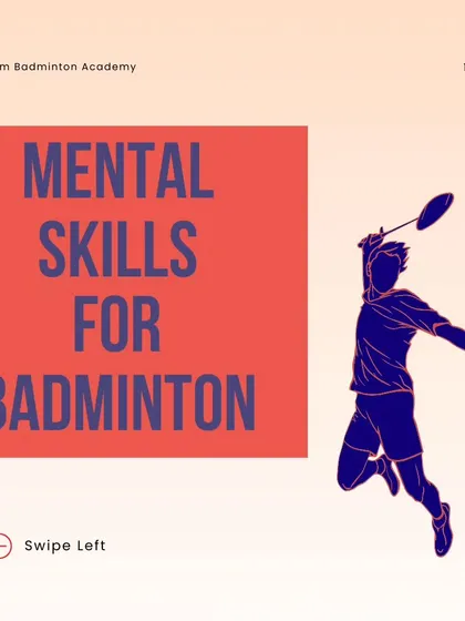 Mental skills are a core part of our curriculum. This graphic introduces the concept of mental training as a pillar of becoming a complete badminton player.