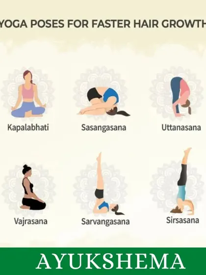 A quick guide to yoga poses that stimulate the scalp and are known to encourage faster and healthier hair growth.