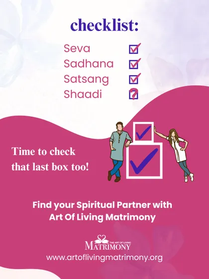 A checklist with Seva, Sadhana, and Satsang ticked off, leaving Shaadi as the last box. It's a playful nudge to complete your spiritual checklist by finding a companion.