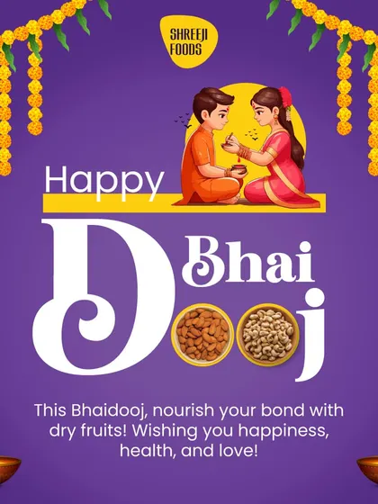 For Bhai Dooj, nourish the bond with your sibling by gifting them a box of my premium dry fruits. It's a gift of happiness, health, and love.
