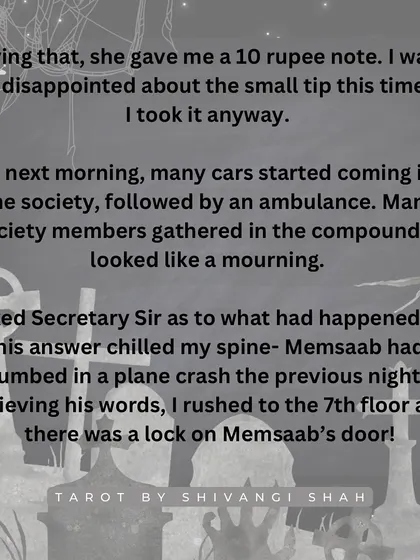 A watchman's story of an air hostess who died in a plane crash but appeared to him one last time to give him a blessed 10 rupee note that brought him prosperity.