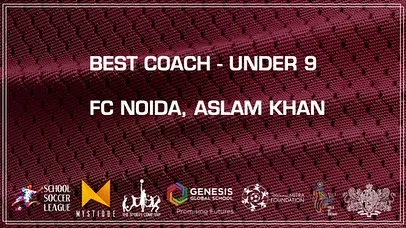 Aslam Khan of FC Noida is named the Best Coach for the Under 9 category, a testament to his great work with our youngest players.