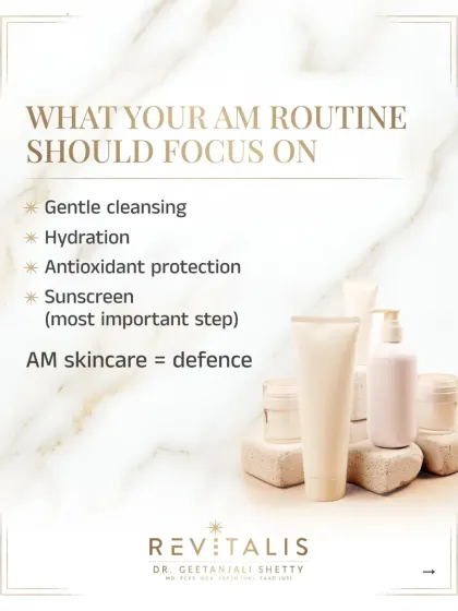 A simple and effective AM routine should focus on four key steps. Gentle cleansing, hydration, antioxidant protection, and finally, the most important step of all, sunscreen.