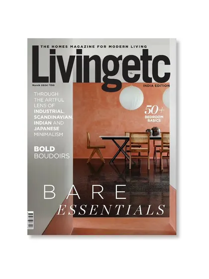 The cover of the March issue of Livingetc India, which featured an in-depth article on our practice and philosophy.
