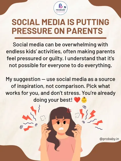 Social media can create a lot of pressure on parents to do everything perfectly. My suggestion is to use it for inspiration, not comparison. Pick what works for your family and remember that you are already doing your best.