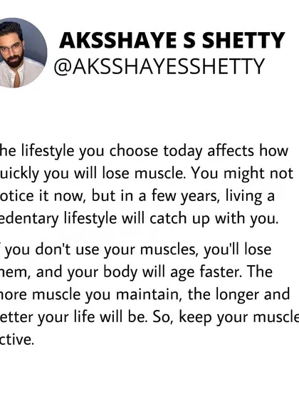 The lifestyle you choose today affects how quickly you will lose muscle later in life. If you don't use your muscles, you'll lose them. The more muscle you maintain, the longer and better your life will be.