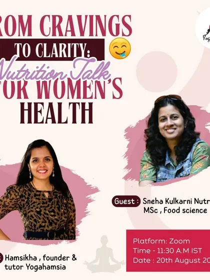 I was thrilled to host this "From Cravings to Clarity" nutrition talk with expert nutritionist Sneha Kulkarni. We discussed practical and empowering nutrition strategies for women's health.