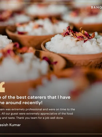 "One of the best caterers that I have come around recently." We pride ourselves on our professionalism and punctuality, ensuring the food quality and taste are always exceptional for every guest.