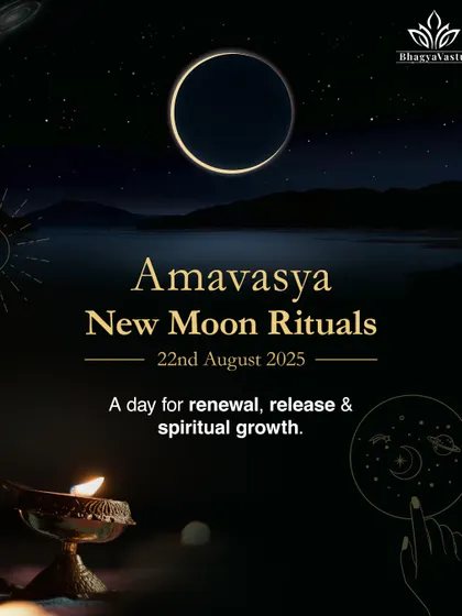 Amavasya rituals for renewal and spiritual growth. This graphic introduces the significance of the new moon on August 22nd, 2025. It is a powerful day for releasing negativity, honoring ancestors, and setting new intentions for personal and spiritual progress.