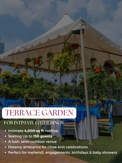 This graphic details the Terrace Garden's features, an intimate 4,000 sq ft rooftop that seats up to 150 guests, perfect for mehendi, engagements, and baby showers.