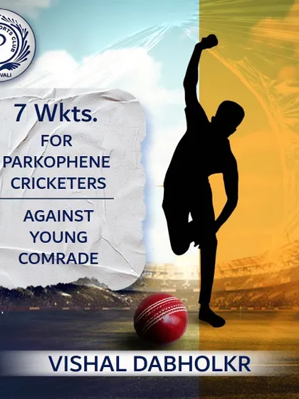 A phenomenal bowling spell from Vishal Dabholkar, who took 7 wickets for Parkophene Cricketers.