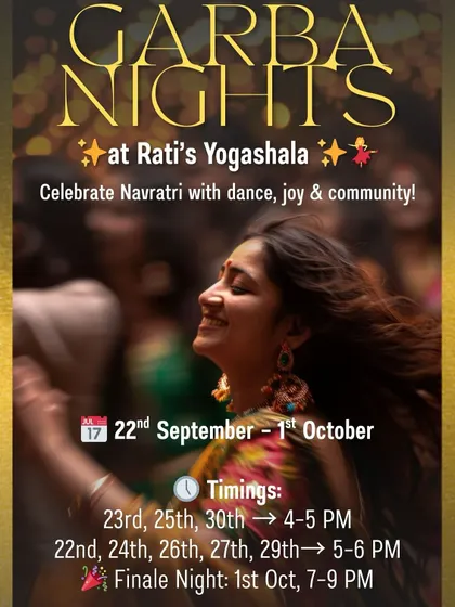 Our vibrant poster for Garba Nights at the Yogshala. It announces the schedule for our Navratri celebration, inviting everyone to join in for dance, joy, and community.